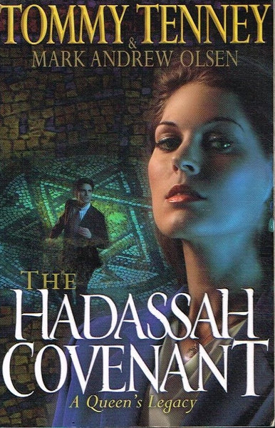 The Hadassah covenant Tommy Tenney