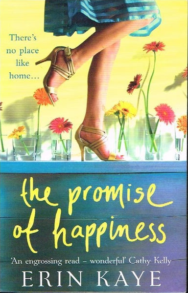 The promise of happiness Erin Kaye