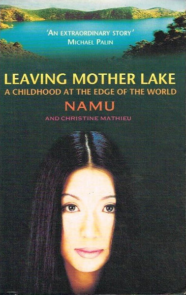 Leaving mother lake Namu