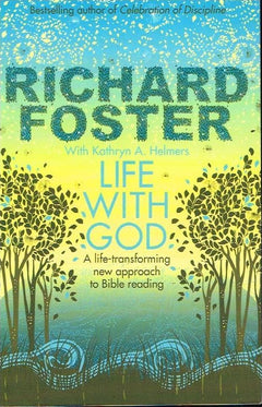 Life with God Richard Foster