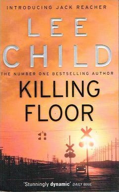 Killing Floor - Lee Child