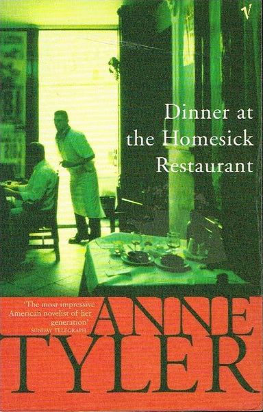 Dinner at the homesick restaurant Anna Tyler