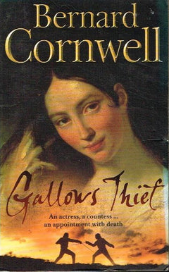 Gallows Thief - Bernard Cornwell