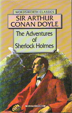 The Adventures of Sherlock Holmes - Sir Arthur Conan Doyle