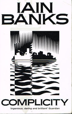 Complicity Iain Banks
