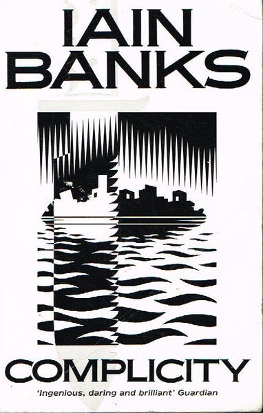 Complicity Iain Banks