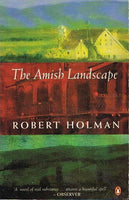 The Amish landscape Robert Holman