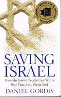 Saving Israel Daniel Gordis
