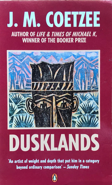 Dusklands J. M. Coetzee