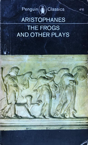 The Frogs and Other Plays Aristophanes