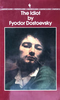 The Idiot Fyodor Dostoevsky