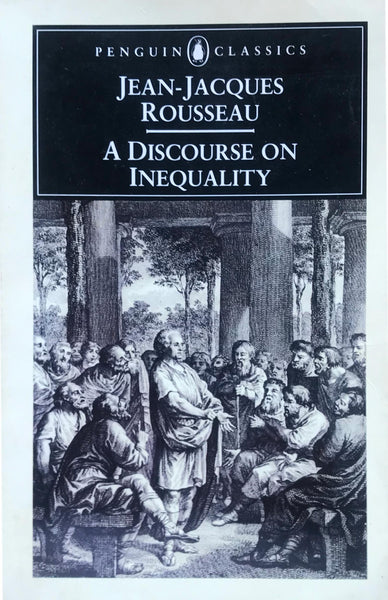 A Discourse on Inequality Jean-Jacques Rousseau