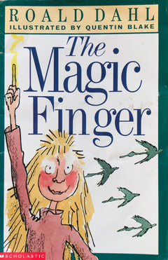 The Magic Finger Roald Dahl