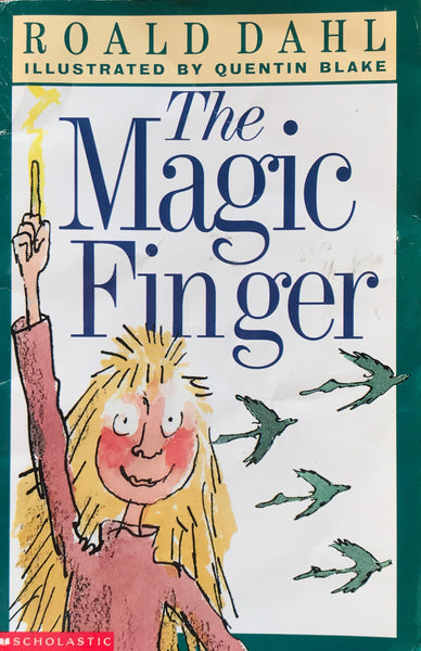 The Magic Finger Roald Dahl