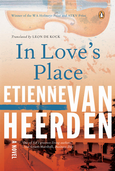In Love's Place Etienne Van Heerden