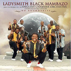 Ladysmith Black Mambazo And The Strings Of The English Chamber Orchestra Conducted By Ralf Gothoni – No Boundaries