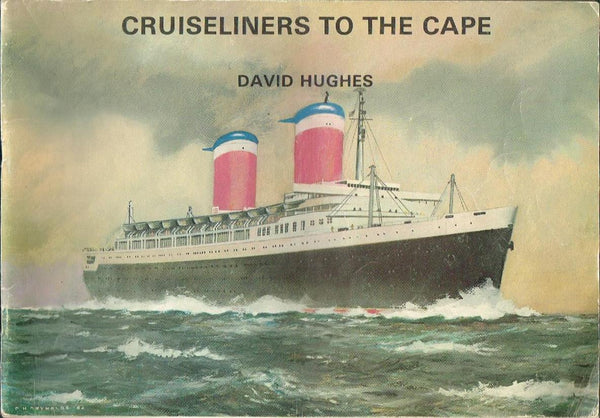 Cruiseliners to the Cape David Hughes