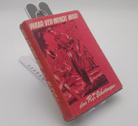 Waar Ver Winde Waai P.J. Schoeman (1st Edition 1957)