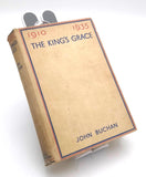 The King's Grace 1910-1935 John Buchan (1st Edition 1935)