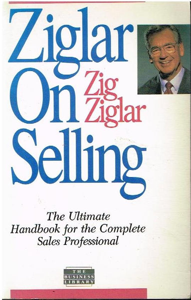 Ziglar on selling Zig Ziglar