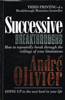 Successive Breakthroughs Andre Olivier