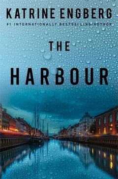 The Harbour - Katrine Engberg
