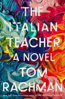 Italian Teacher the Mrexp  Tom Rachman