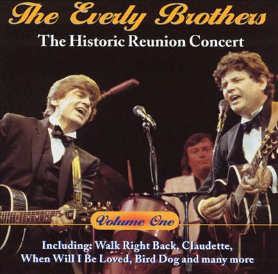 Everly Brothers - The Historic Reunion Concert, Vol. 1