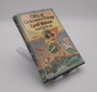 Gift of Unknown Things Lyall Watson (1st Edition 1976)