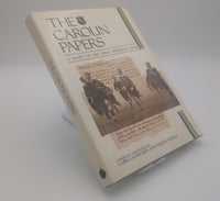 The Carolin Papers A Dairy of the 1906/07 Springbok Tour (Limited 608 of 1000)