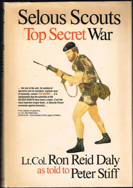 Selous Scouts Top Secret War Peter Stiff (Hardcover)