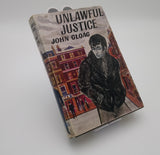 Unlawful Justice John Gloag (1st Edition 1962)