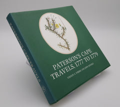 Paterson's Cape Travels, 1777 to 1779 (Brenthurst Press) Vernon S. Forbes and John Rourke