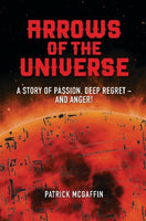 Arrows of the Universe Patrick McGaffin