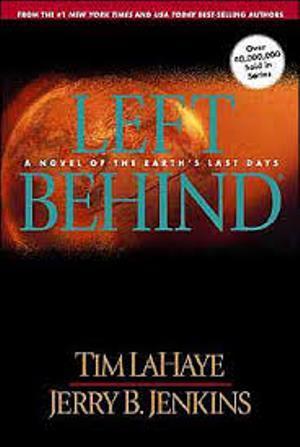 Left Behind A Novel of the Earth's Last Days Tim F. LaHaye Jerry B. Jenkins