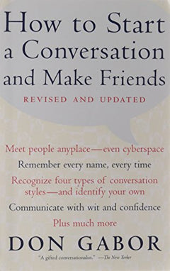 How To Start A Conversation And Make Friends  Don Gabor