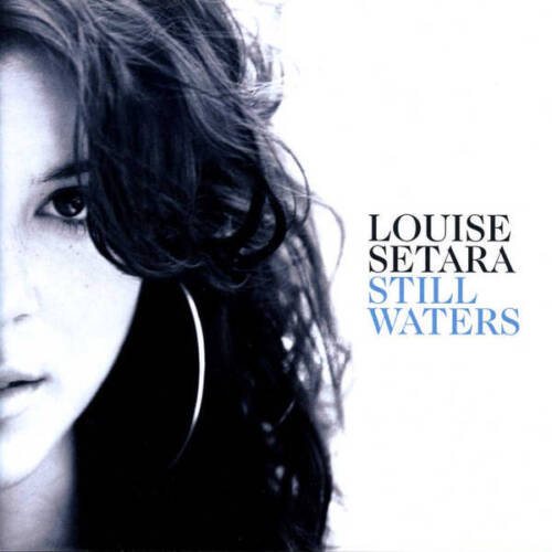 Louise Setara - Still Waters