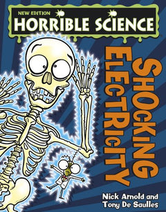 Horrible Science: Shocking Electricity Nick Arnold