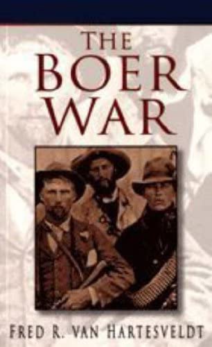 The Boer War Fred R. Van Hartesveldt