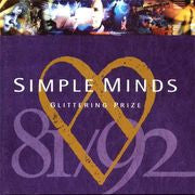 Simple Minds - Glittering Prize 81/92