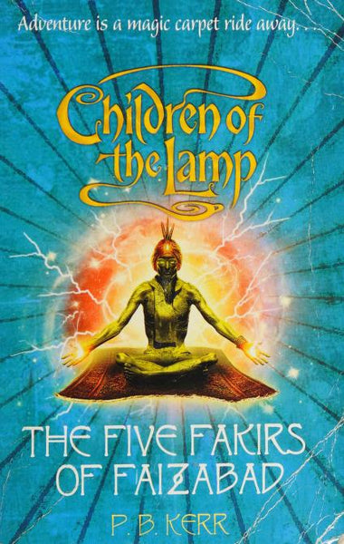 The Five Fakirs of Faizabad - P. B. Kerr