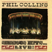 Phil Collins - Serious Hits...Live!
