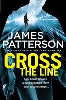 Cross The Line - James Patterson