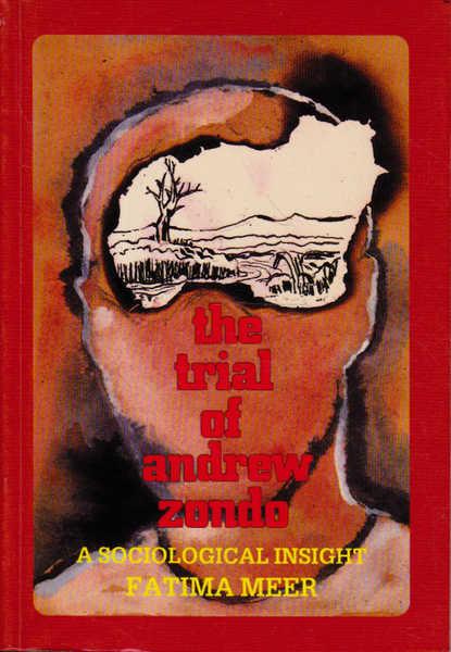 The trial of Andrew Zondo Fatima Meer