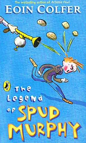 The Legend of Spud Murphy Eoin Colfer