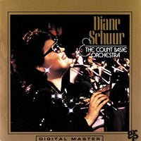 Diane Schuur & Count Basie Orchestra - Diane Schuur And The Count Basie Orchestra