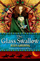 The Glass Swallow Julia Golding