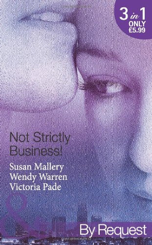 Not Strictly Business! Susan Mallery