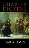 Hard Times  Charles Dickens