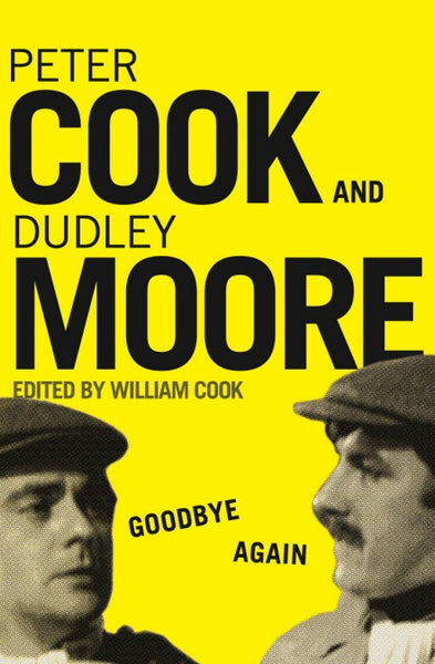Goodbye Again - Peter Cook & Dudley Moore
